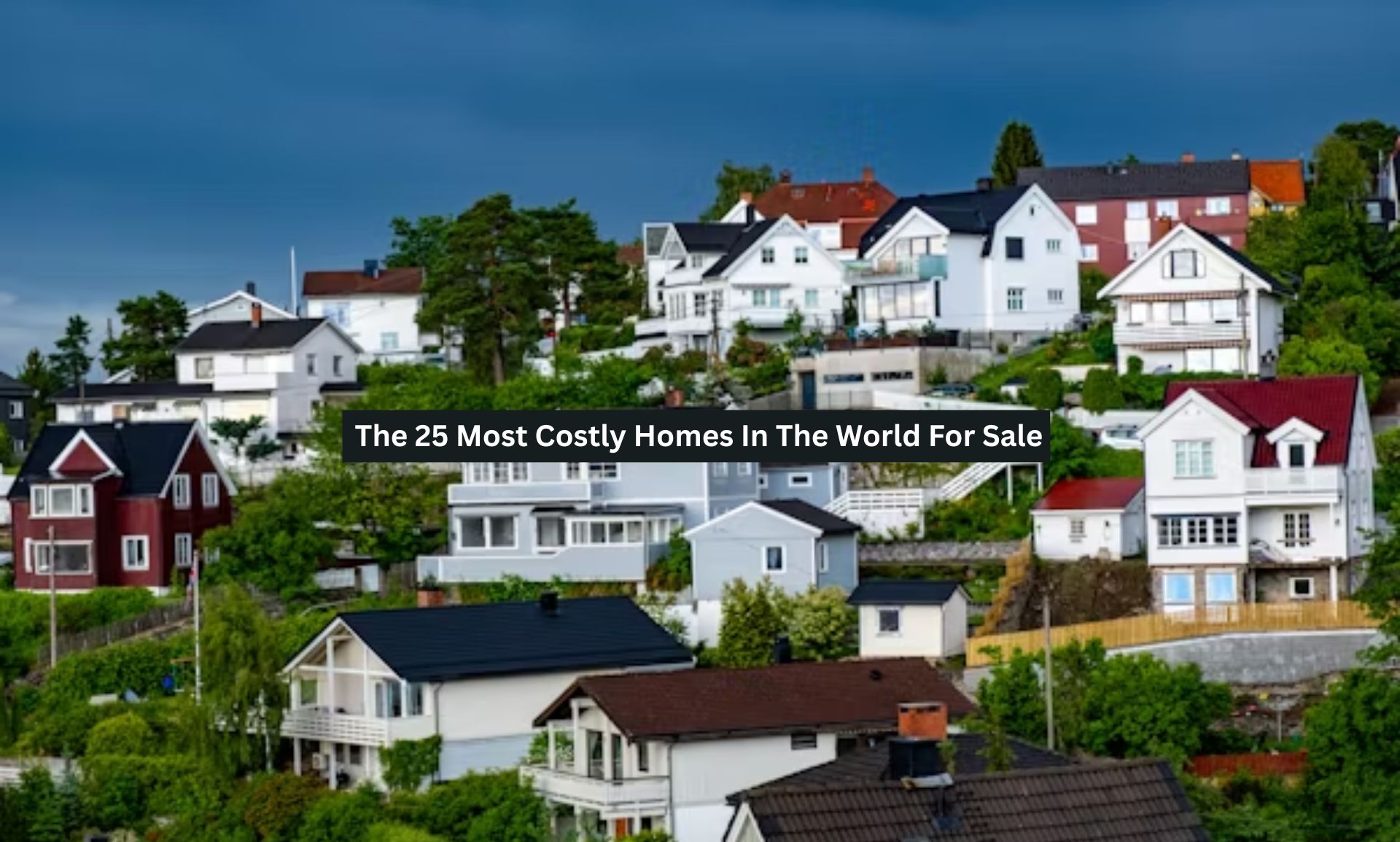 Costly Homes