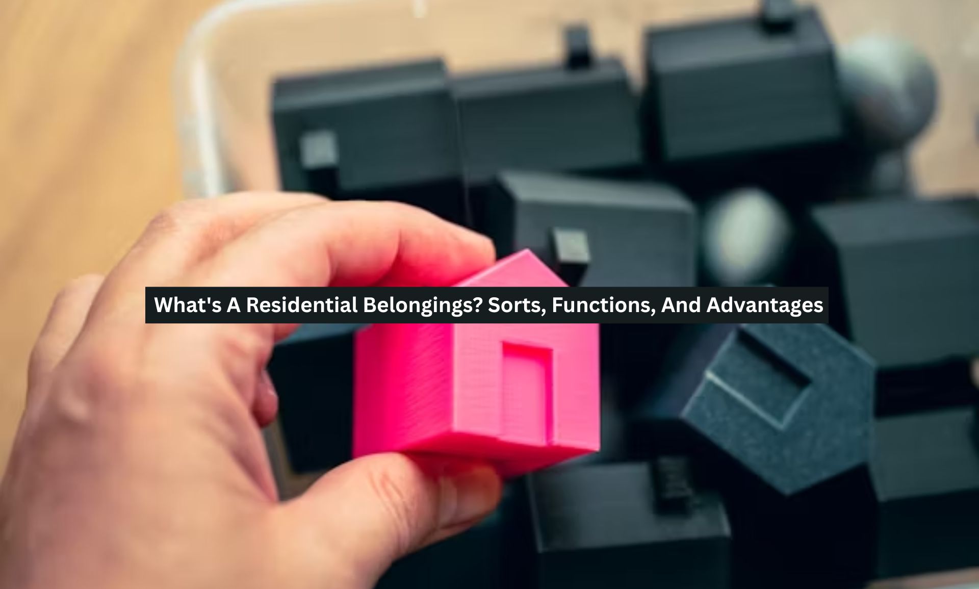 Residential Belongings